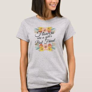 Blume sind ein Girl Best Friend - Zinnia Art T-Shirt