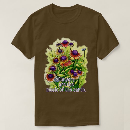 Blume sind Erdmusik T-Shirt (Design vorne)