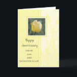 Blume Son & Daughter in Law Wedding Jubiläum Karte<br><div class="desc">Glückliche Hochzeitskarte für Sohn und Tochter im Gesetz mit hübschen gelben Tulpen und herzlichen Vers.</div>