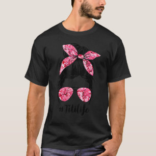 Blume Titi Life Messy Bun Haare Brille Pink Mothe T-Shirt