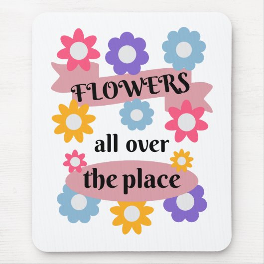Blume überall mousepad (Vorne)