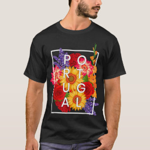 Blume von Portugal Word Art - Portugiesischer Stol T-Shirt