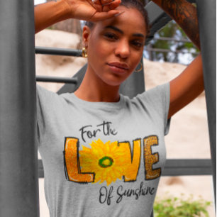 Blumen Für Die Liebe Zur Sonnenblume Sonnenschein T-Shirt