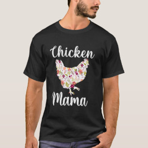 Blumen-Huhn Mama Mutter Bauer Muttertag Mädchen Fr T-Shirt