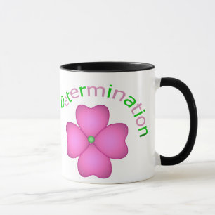 Blumen-Inspirational Entschlossenheit Tasse