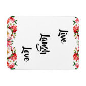 Blumen "Live, lachen, Liebe" Elegant Magnet (Horizontal)