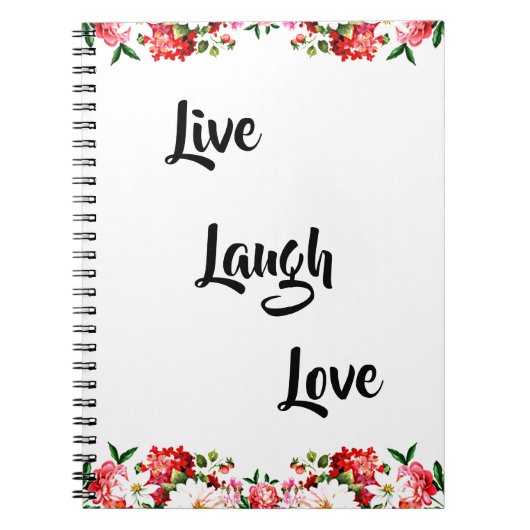 Blumen "Live, lachen, Liebe" Elegant Notizblock (Vorderseite)