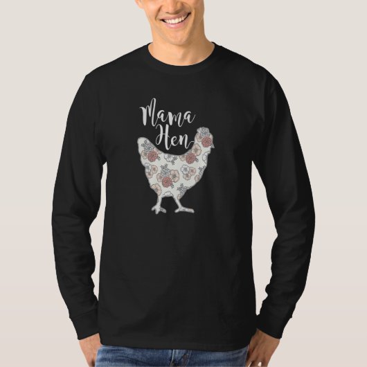 Blumen-Mutter-Henne - Huhn für Mama T-Shirt (Vorderseite)