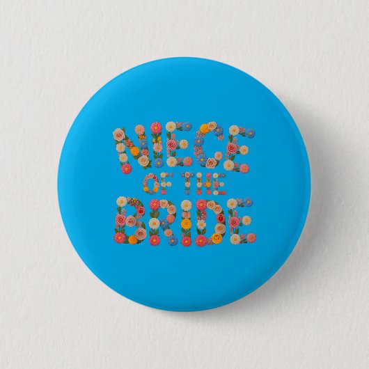 Blumen Nichte der Braut Hochzeits-Crew Babes Button (Vorderseite)