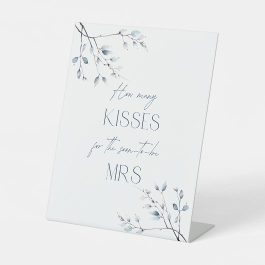 Blumenblauer Winter Botanisch wie viele Küsse Sockelschild (Vorderseite)