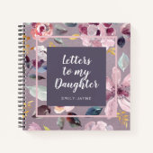 Blumenbriefe an das Keepsake Journal meiner Tochte Notizblock (Vorderseite)