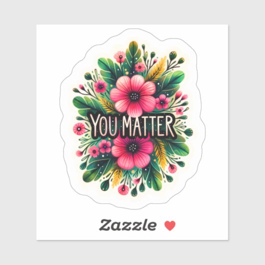 Blumendesign fördert Selbstwertgefühl Aufkleber (Blatt)