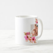 BlumenFoto der Mama-Mutter Tages Kaffeetasse (VorderseiteRechts)