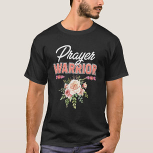 Blumengebet-Krieger-Bibelangebot Christus T-Shirt
