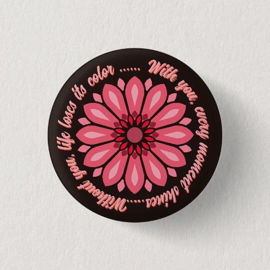 BLUMENGESCHENK MUTTER TOCHTER SCHWESTER LEHRERIN F BUTTON (Vorderseite)