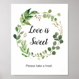 Blumengrün Wasserfarbene Liebe ist Sweet Sign Poster