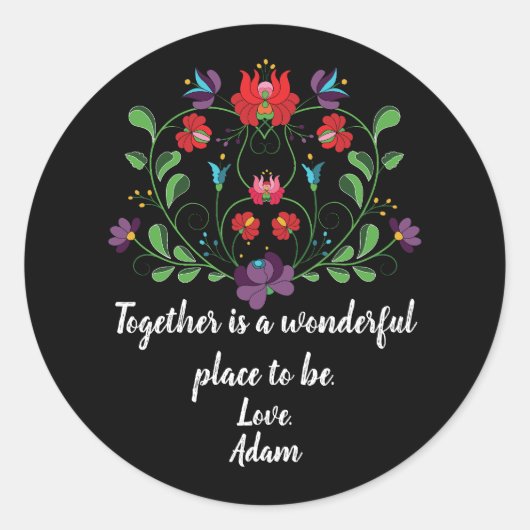 Blumenherz mit Zitat Runder Aufkleber (Vorderseite)