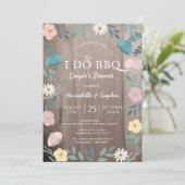 Blumenholz Rustikal I Do GRILLEN Paare Dusche Einladung (Stehend Vorderseite)
