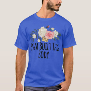 Blumenische Blume Die Pizza baut dieses Sprichwort T-Shirt