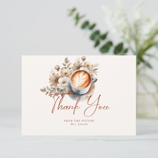 Blumenkaffee Brautparty Danke Karte (Stehend Vorderseite)