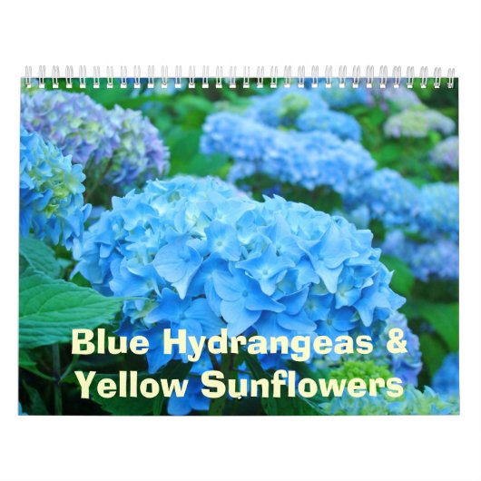 Blumenkalender Blaue Hortensien Gelbe Sonnenblumen Kalender (Titelbild)