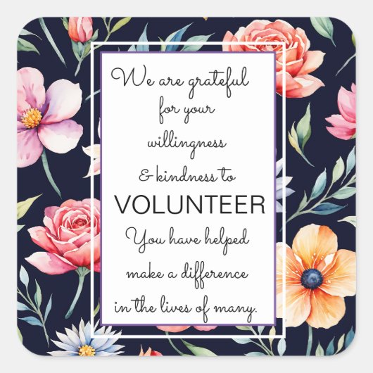 Blumenkarte für Freiwillige Woche Quadratischer Aufkleber (Vorderseite)