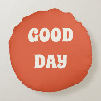 Blumenkissen mit „GOOD DAY“ Rundes Kissen