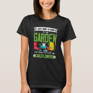Blumenkohl Gärtnerei Garten Gärtner Pflanze Gemüs T-Shirt