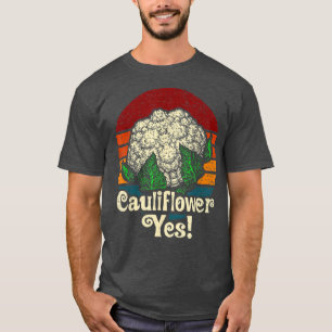 Blumenkohl Ja Gemüsegärtner 324 T-Shirt