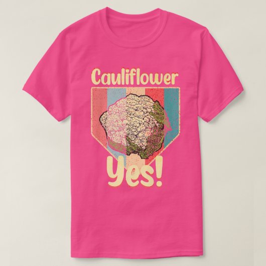 Blumenkohl Ja Gemüsegärtner T-Shirt (Design vorne)
