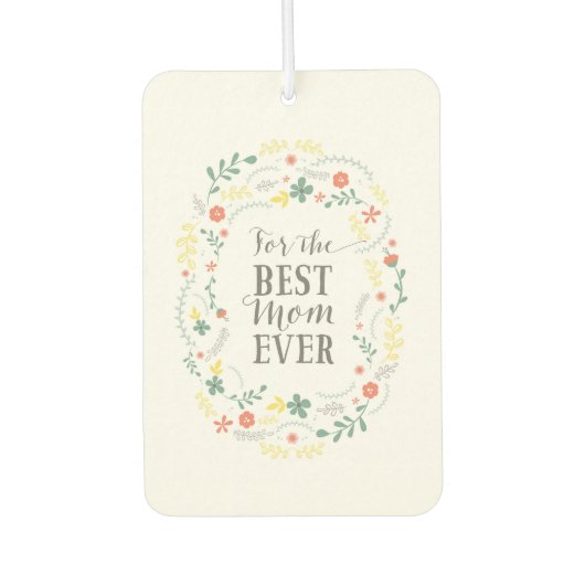 Blumenkranz der Mutter für die beste Mama aller Ze Autolufterfrischer (Vorderseite)