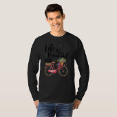 Blumenleben ist ein schönes Fahrradfahrer-Biker T-Shirt (Vorne ganz)