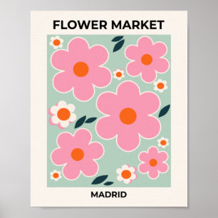 Blumenmarkt Madrid Florale Kunst Pink Orange Grün Poster