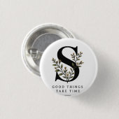 Blumenmonogramm S Untersetzer - Gute Dinge brauche Button (Vorne & Hinten)