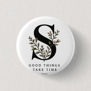 Blumenmonogramm S Untersetzer - Gute Dinge brauche Button