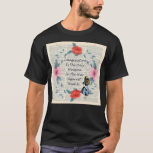 Blumenmuster Alice Im Wunderland Zitat Auf Einem V T-Shirt