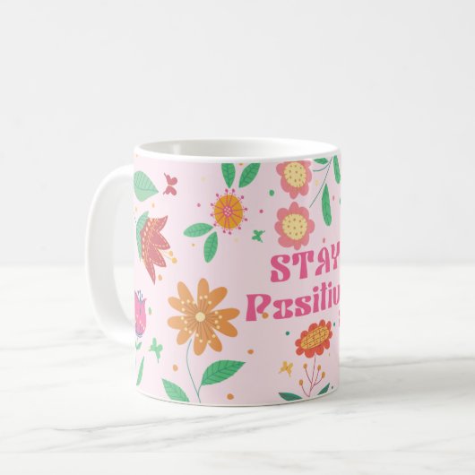 Blumenmuster mit bleibe positivem Text Kaffeetasse (Vorderseite Links)