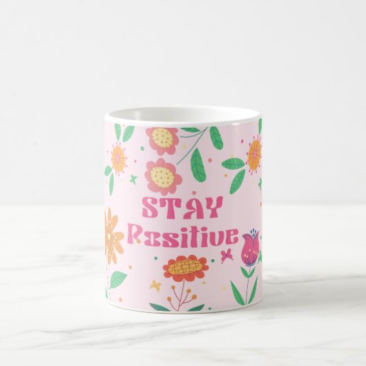 Blumenmuster mit bleibe positivem Text Kaffeetasse (Mittel)