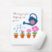 Blumenpflanze gießen wachsen danke Lehrer Mousepad (Mit Mouse)