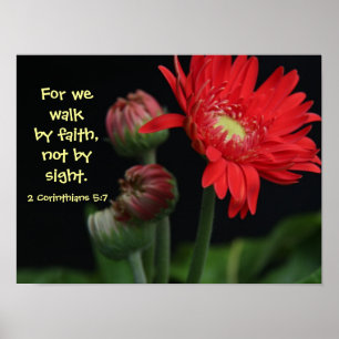 Blumenposter w Bibel Vers von 2 Korinthesen 5:7 Poster