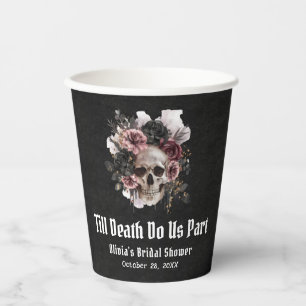 Blumenschädel bis zum Tod tun uns Teil Brautparty Pappbecher