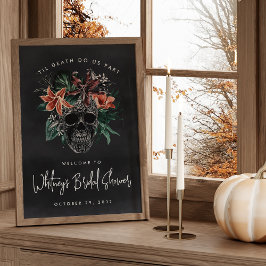 Blumenschmuck Halloween Brautparty Begrüßungszeich Poster