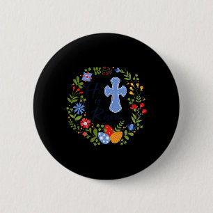 Blumenschrei ist er verschmäht Jesus Christlich gl Button