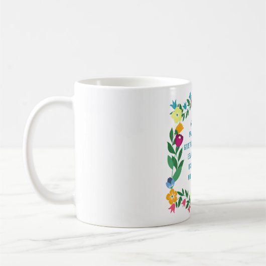 Blumenschrift Psalm 106:1 Kaffeetasse (Links)