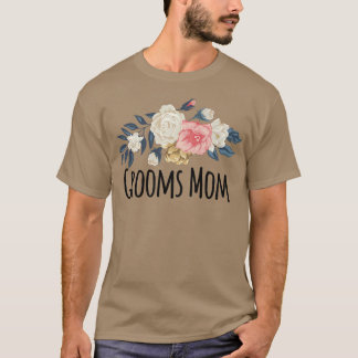 Blumenstraume Blume Funny Grooms Mama Sprichwort S T-Shirt