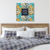 Blumenzeit nimmt TIme Imitate Canvas Print Leinwanddruck (Insitu (Schlafzimmer))