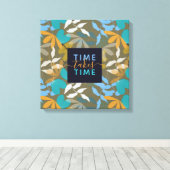 Blumenzeit nimmt TIme Imitate Canvas Print Leinwanddruck (Insitu (Holzboden))
