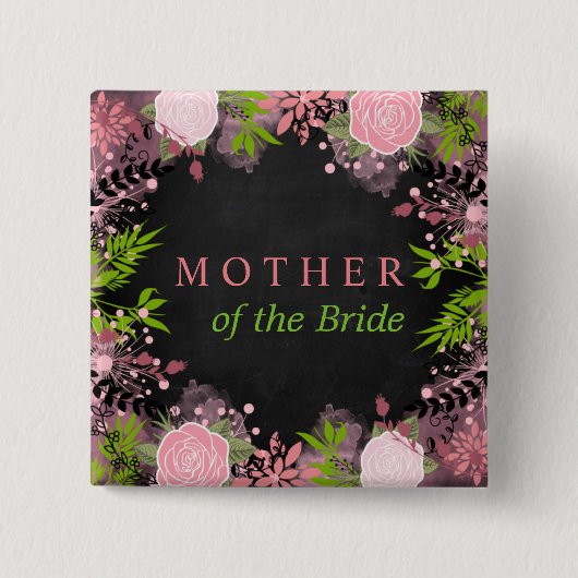 Blumige Hochzeit Mutter der Braut Button (Vorderseite)