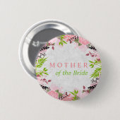 Blumige Hochzeit Mutter der Braut Button (Vorne & Hinten)