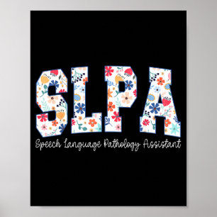 Blumige Sprachpathologie Sofortige Slpa-Würdigung Poster